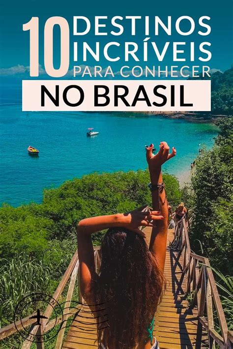 Top 10 Melhores Lugares Para Viajar No Brasil Elas Viajando Places