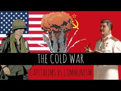 The Cold War Ideological Differences Capitalism Vs Communism