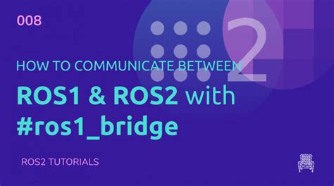 ROS2 Tutorials Learn How To Start Working With ROS 2 The Construct