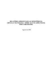 RELATÓ RIO APRESENTADO AO MINISTÉ RIO DA CIÊ NCIA E TECNOLOGIA SOBRE