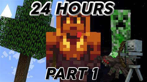 SURVIVING 24 HOURS IN MINECRAFT HARDCORE Part 1 YouTube