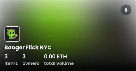 Booger Flick Nyc Collection Opensea