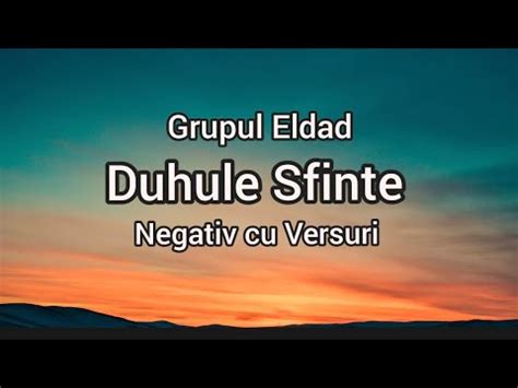 Duhule Sfinte Grupul Eldad Negativ Cu Versuri Youtube