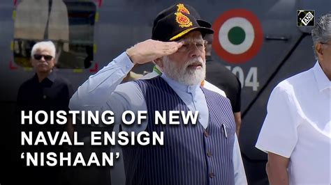 Pm Modi Hoists New Naval Ensign Nishaan At Commissioning Event Of Ins