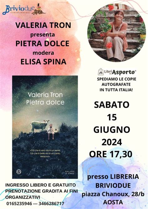 Valeria Tron Presenta Il Libro Pietra Dolce Bobine Tv