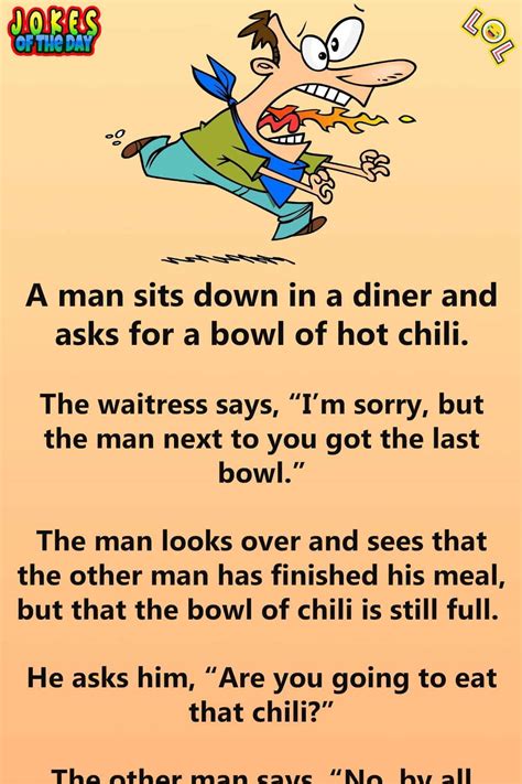 Man Orders A Hot Chili Gets More Than What He Bargained For Jokes
