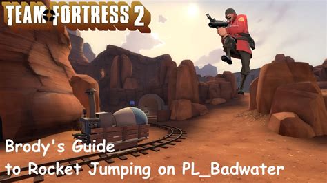 Tf Brodys Guide To Rocket Jumping On Badwater Youtube