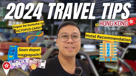 Hong Kong Travel Tips Ano Ang Dapat Mga Bilhin At Dalhin Hong