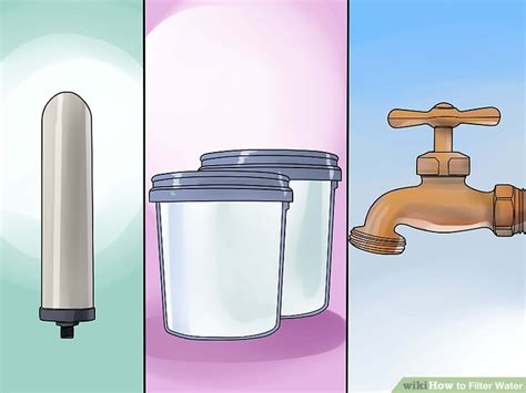 4 Ways to Filter Water - wikiHow