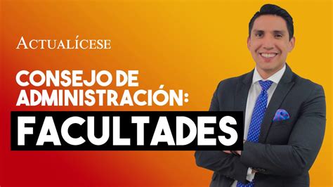 Todo Lo Que Necesitas Saber Sobre Las Funciones Del Consejo De