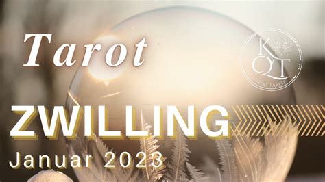 ZWILLING TAROT Ein ganz NEUES Lebensgefühl Januar 2023 YouTube