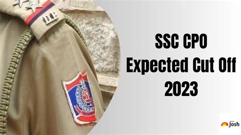 SSC CPO Expected Cut Off 2023 Tier 1 Category Wise Qualifying Marks