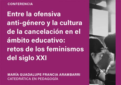 Conferencia Entre La Ofensiva Anti Género Y La Cultura De La