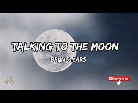 Bruno Mars Talking To The Moon Lyrics YouTube