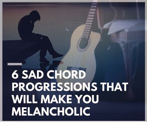 6 Sad Chord Progressions that Will Make you Melancholic! – FINGERSTYLE ...