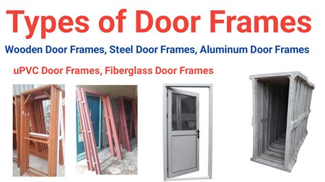 Types Of Door Frames Best 6 Types Of Door Frames Civil Ready