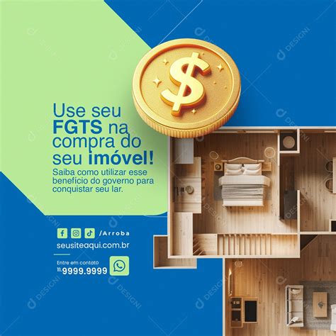 Imobiliária Use seu FGTS na compra do seu imóvel Social Media PSD