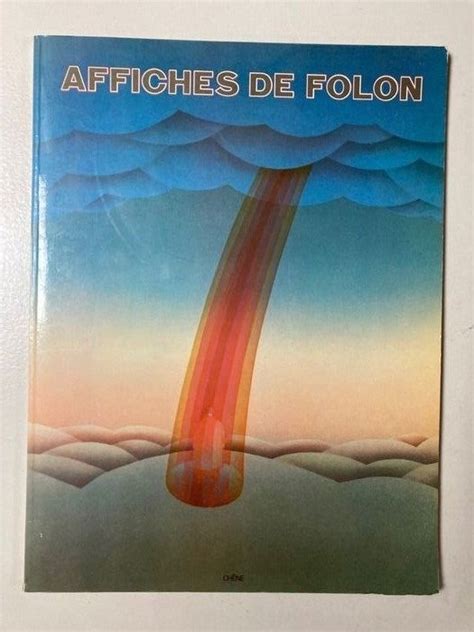 Jean Michel Folon Affiches de Folon 1ère édition 1978 Années