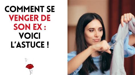 Conseils Pour Se Venger De Son Ex Amoureux Crokodeal