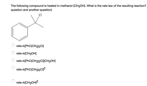 Solved The Following Compound Is Heated In Methanol Ch3oh