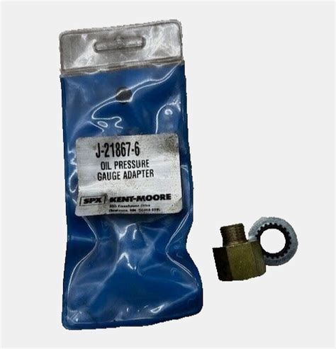 Kent Moore J 21867 6 7 Oil Pressure Gauge Adapter For EN 45299 Tool