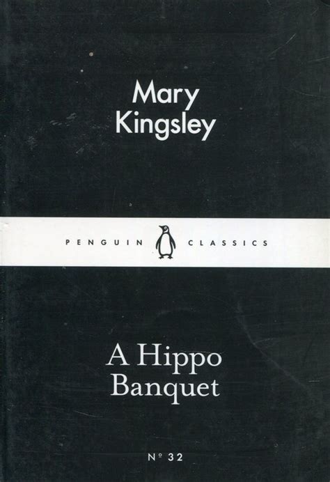 Hippo Banquet A Mary Kingsley Taniaksiazka Pl