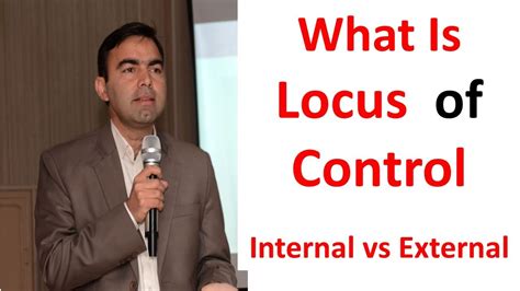 What Is Locus Of Control Internal Vs External Locus Of Control In