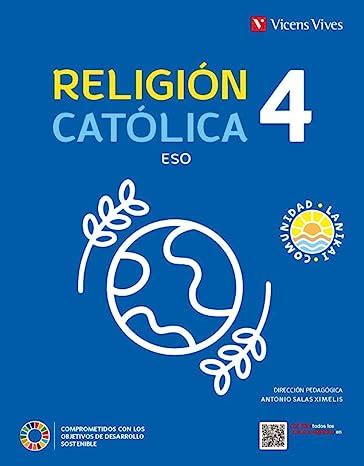 4º ESO RELIGIÓN CATÓLICA LOMLOE PROYECTO COMUNIDAD LANIKAI