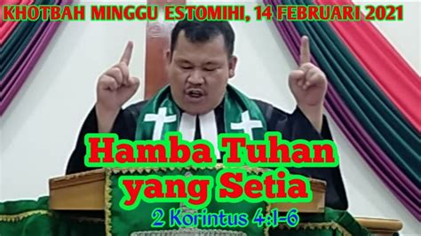 Khotbah Minggu Estomihi Februari Hamba Tuhan Yang Setia