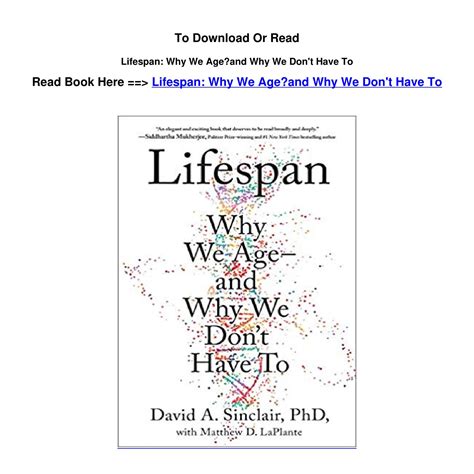 DOWNLOAD ePub Lifespan Why We Age and Why We Don t Have To BY David A