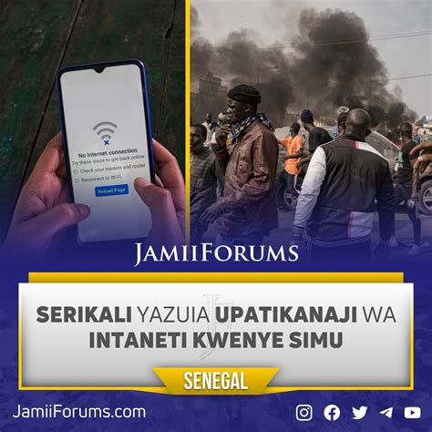 Jamii Forums On Twitter Senegal Serikali Yazuia Upatikanaji Wa