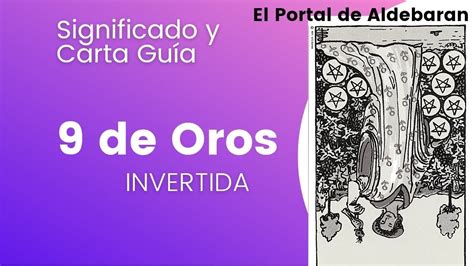 9 de oros invertida Significado en el Tarot y Carta Guía YouTube