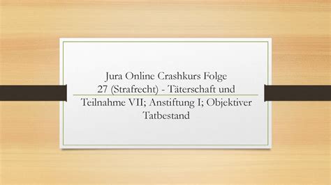 Jura Online Crashkurs Folge T Terschaft Und Teilnahme Vii