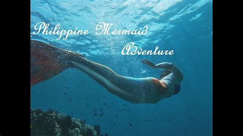 Philippine Mermaid Swimming Adventure Series Youtube