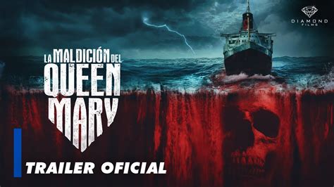 Lanzan afiche y tráiler oficial de La Maldición del Queen Mary