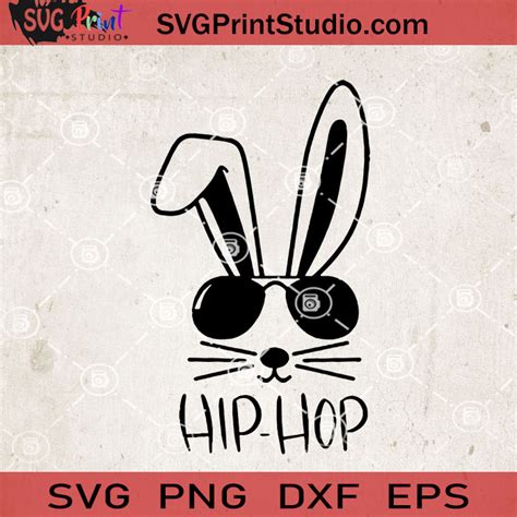 Hip Hop Rabbit SVG Rabbit SVG Bunny SVG Cute SVG Eggs SVG EPS DXF