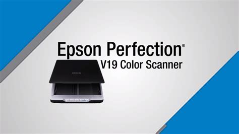 Epson Perfection V19 Scanner Take The Tour YouTube