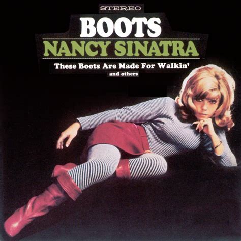 Book Junkie Nancy Sinatra S These Boots Are Made For Walkin Hits 1