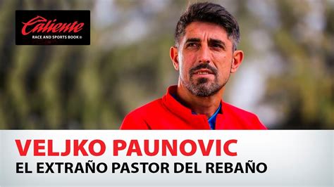 Veljko Paunovic El Extra O Pastor Del Reba O Youtube