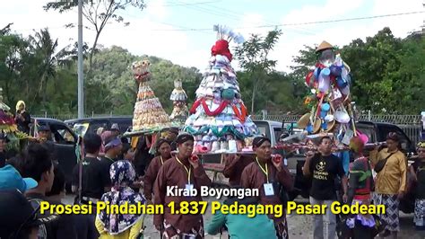 Kirab Boyongan Prosesi Pindahan Pedagang Pasar Godean Youtube