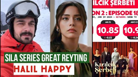 Sila Turkoglu Series Great Reyting Halil Ibrahim Ceyhan Reaction Youtube