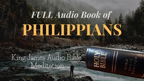 FULL Audio Book Of Philippians KJV Audio Bible Meditate On God S