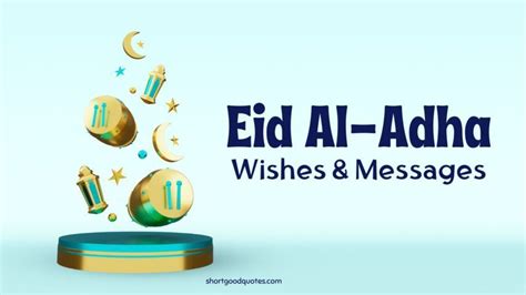 Eid Al Adha Mubarak Wishes 2023 Messages And Quotes Shortgoodquotes