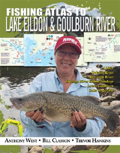 FISHING ATLAS TO LAKE EILDON GOULBURN RIVER AFN Fishing Outdoors