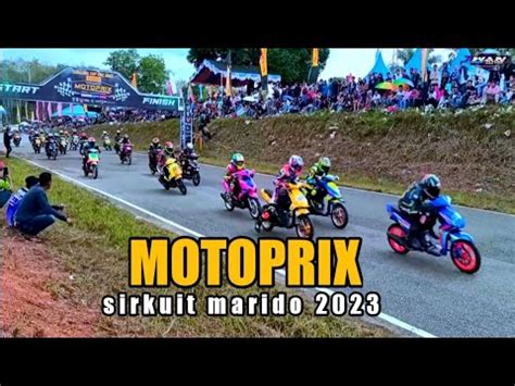 Motoprix Di Sirkuit Marido Tanjung Tabalong Youtube