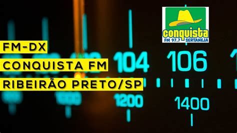 Conquista FM Ribeirão Preto SP YouTube