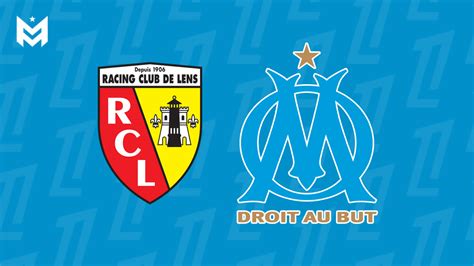 Lens OM Comment Regarder Le Match En Streaming