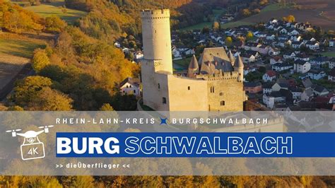 BURG SCHWALBACH Burgschwalbach Drohne 4K YouTube