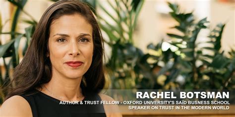 Rachel Botsman Trust Fellow Oxford University S Sa D Business