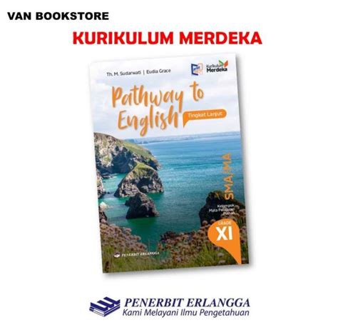 Jual Pathway To English Sma Kelas Tingkat Lanjut Kurikulum Merdeka